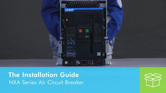 NXA Air Circuit Breaker Installation Guide